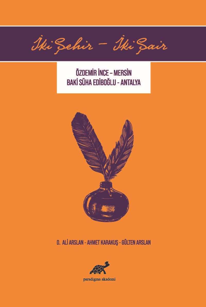 İki Şehir İki Şair / Özdemir İnce - Mersin - Baki Süha Ediboğlu - Antalya kitap kapağı