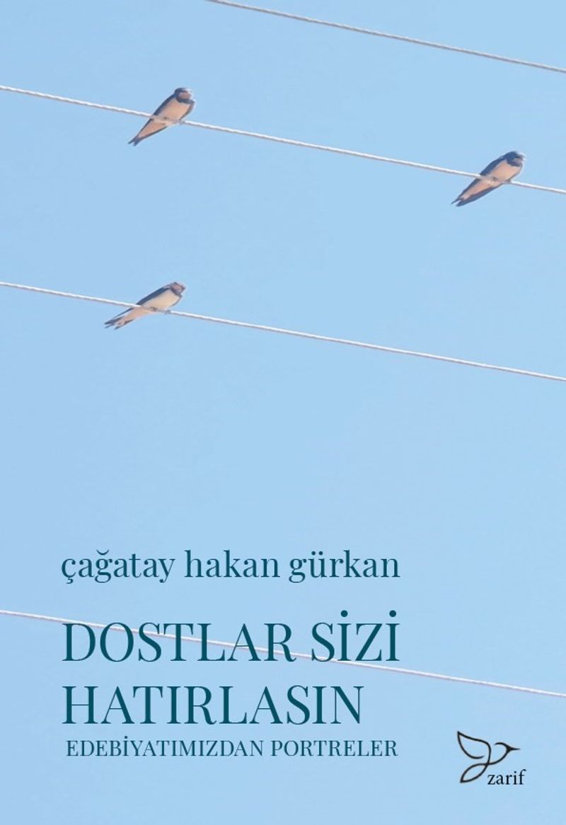 Dostlar Sizi Hatırlasın Edebiyatımızdan Portreler kitap kapağı