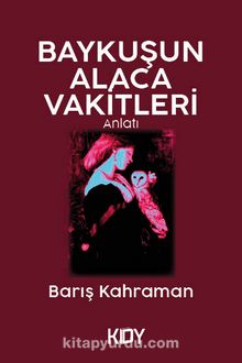 Baykuşun Alaca Vakitleri kitap kapağı