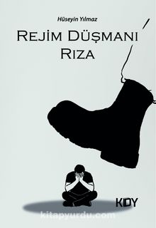 Rejim Düşmanı Rıza kitap kapağı