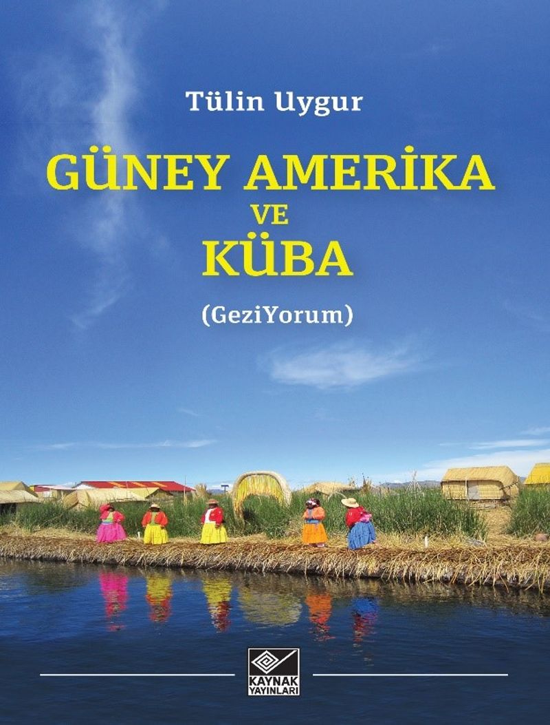 Güney Amerika ve Küba (GeziYorum) kitap kapağı