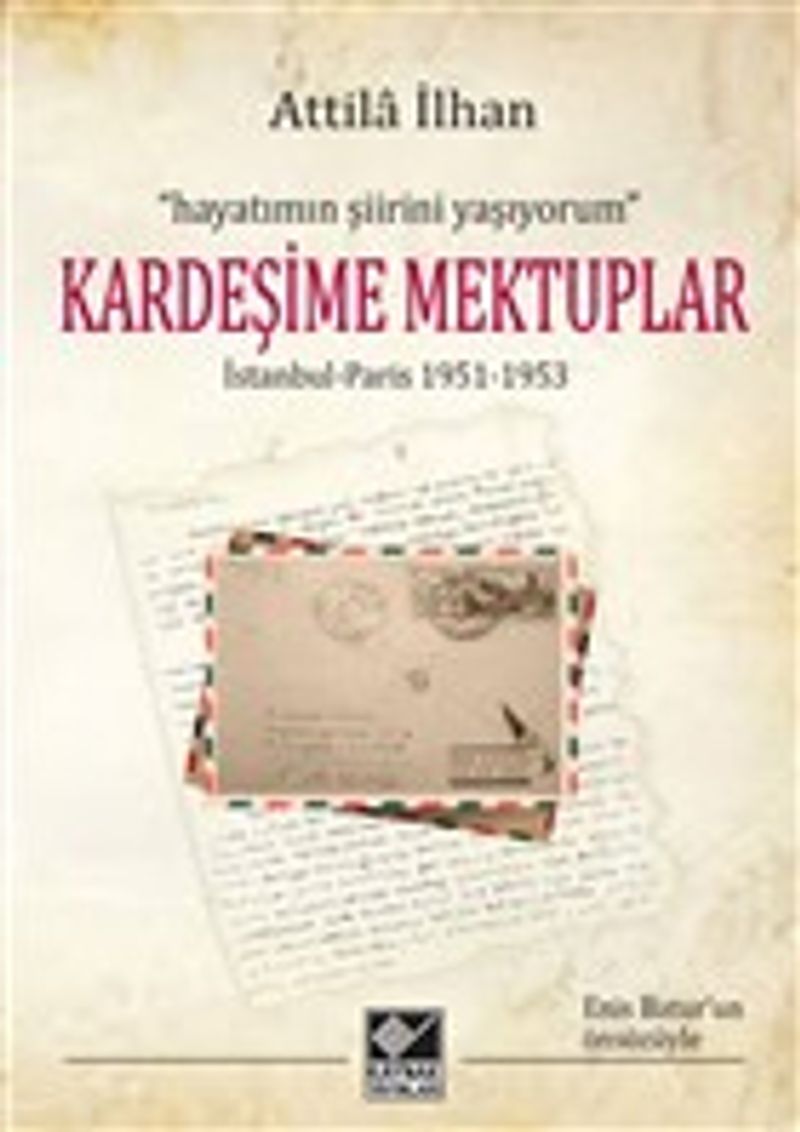 Kardeşime Mektuplar İstanbul-Paris (1951-1953) kitap kapağı