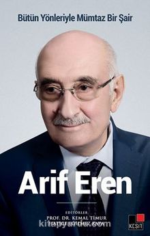 Bütün Yönleriyle Mümtaz Bir Şair  Arif Eren kitap kapağı