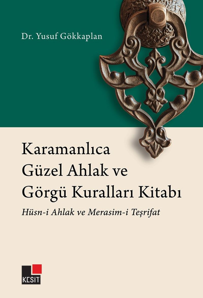 Karamanlıca Güzel Ahlak ve Görgü Kuralları Kitabı Hüsn-i Ahlak ve Merasim-i Teşrifat kitap kapağı