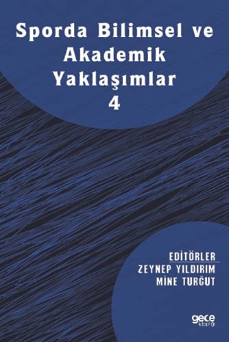 Sporda Bilimsel ve Akademik Yaklaşımlar 4 kitap kapağı