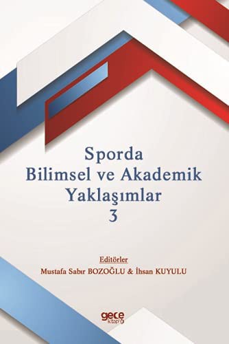 Sporda Bilimsel ve Akademik Yaklaşımlar 3 kitap kapağı