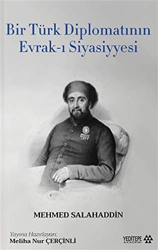 Bir Türk Diplomatının Evrak-ı Siyasiyyesi kitap kapağı