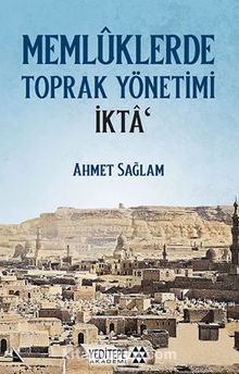 Memlüklerde Toprak Yönetimi İkta kitap kapağı