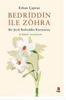 Bedrrin ile Zöhra - Bir Şeyh Bedreddin Kurmacası kitap kapağı