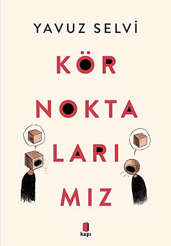 Kör Noktalarımız kitap kapağı