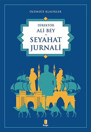 Seyahat Jurnali / Ölümsüz Klasikler kitap kapağı