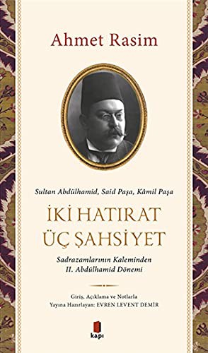 İki Hatırat Üç Şahsiyet kitap kapağı
