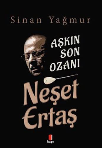 Aşkın Son Ozanı Neşet Ertaş kitap kapağı