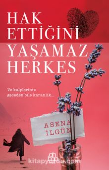 Hak Ettiğini Yaşamaz Herkes kitap kapağı