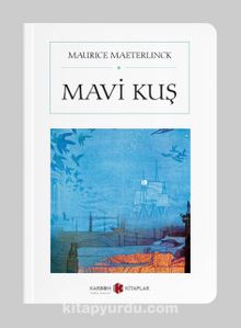 Mavi Kuş (Cep Boy)  (Tam Metin) kitap kapağı