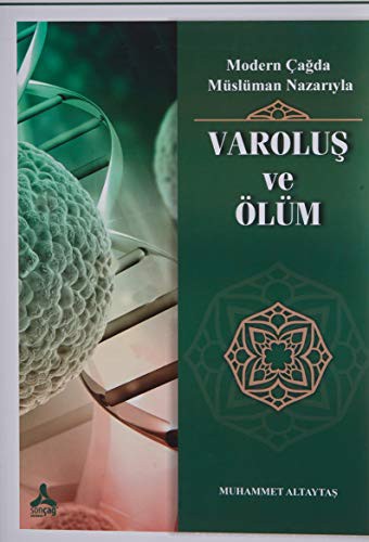 Modern Çağda Müslüman Nazarıyla - Varoluş Ve Ölüm kitap kapağı