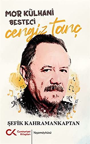 Mor Külhani Besteci Cengiz Tanç kitap kapağı