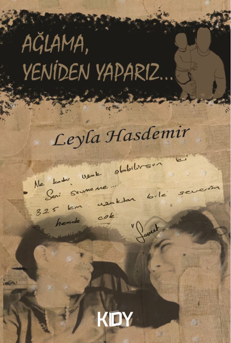 Ağlama, Yeniden Yaparız... kitap kapağı