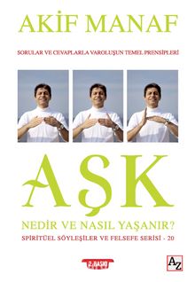 Aşk Nedir ve Nasıl Yaşanır? kitap kapağı