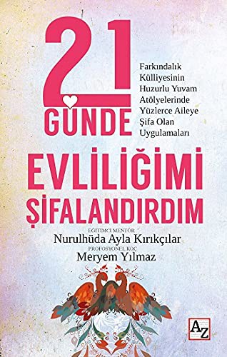 21 Günde Evliliğimi Şifalandırdım kitap kapağı