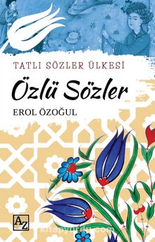 Tatlı Sözler Ülkesi Özlü Sözler kitap kapağı