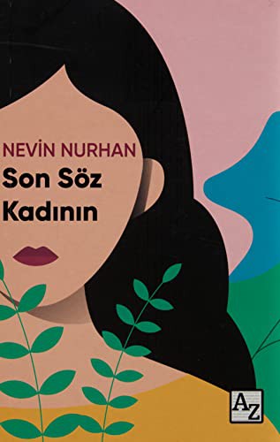 Son Söz Kadının kitap kapağı