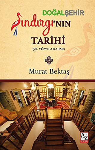 Doğal Şehir Sındırgı’nın Tarihi kitap kapağı