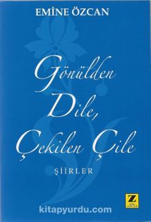 Gönülden Dile Çekilen Çile kitap kapağı