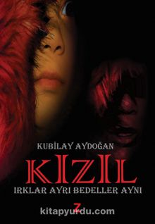 Kızıl & Irklar Ayrı Bedeller Aynı kitap kapağı