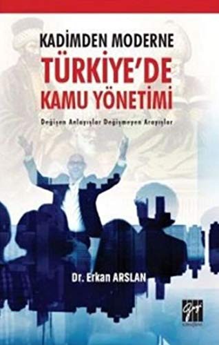 Kadimden Moderne Türkiye'de Kamu Yönetimi kitap kapağı