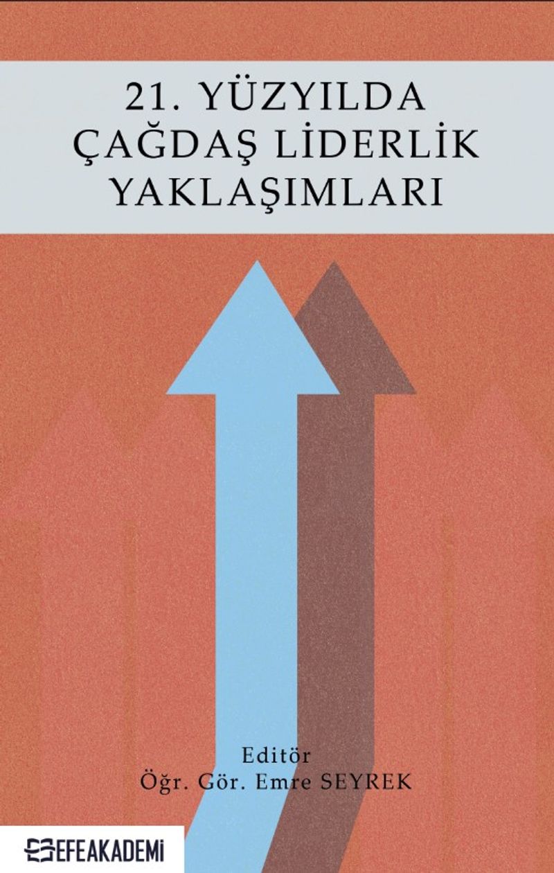 21. Yüzyılda Çağdaş Liderlik Yaklaşımları kitap kapağı