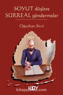 Soyut Düşlere Sürreal Göndermeler kitap kapağı