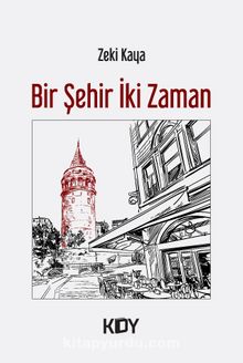 Bir Şehir İki Zaman kitap kapağı