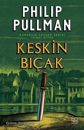 Keskin Bıçak / Altın Pusula Karanlık Cevher Dizisi 2. Kitap kitap kapağı