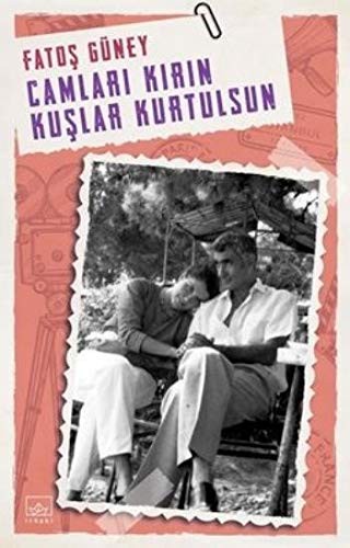 Camları Kırın Kuşlar Kurtulsun kitap kapağı