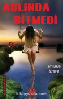 Aslında Bitmedi kitap kapağı