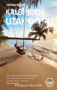 Kalbimdeki Uzak Doğu kitap kapağı