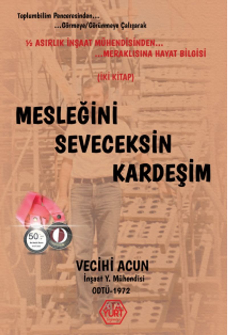 Mesleğini Seveceksin Kardeşim kitap kapağı