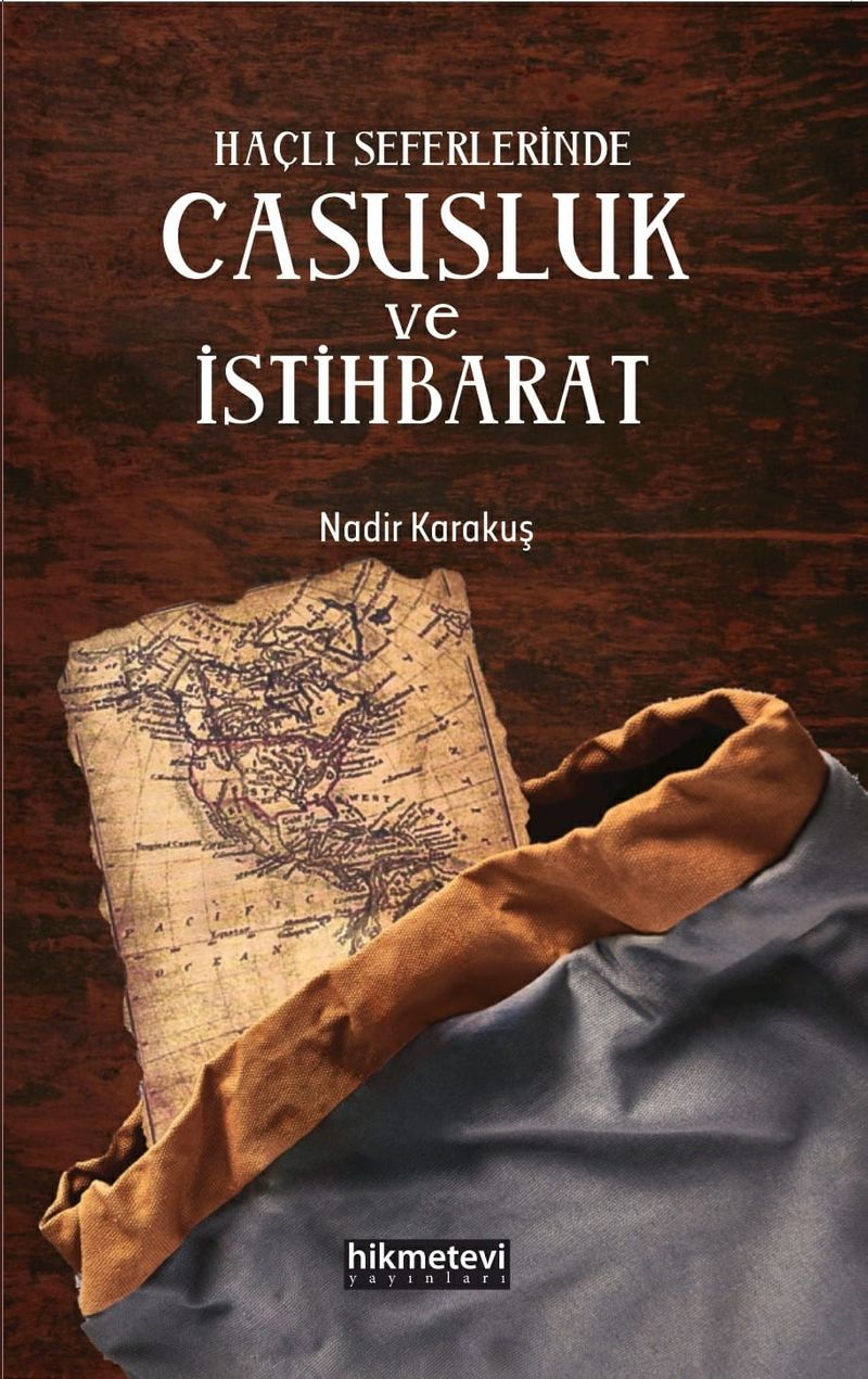 Haçlı Seferlerinde Casusluk ve İstihbarat kitap kapağı