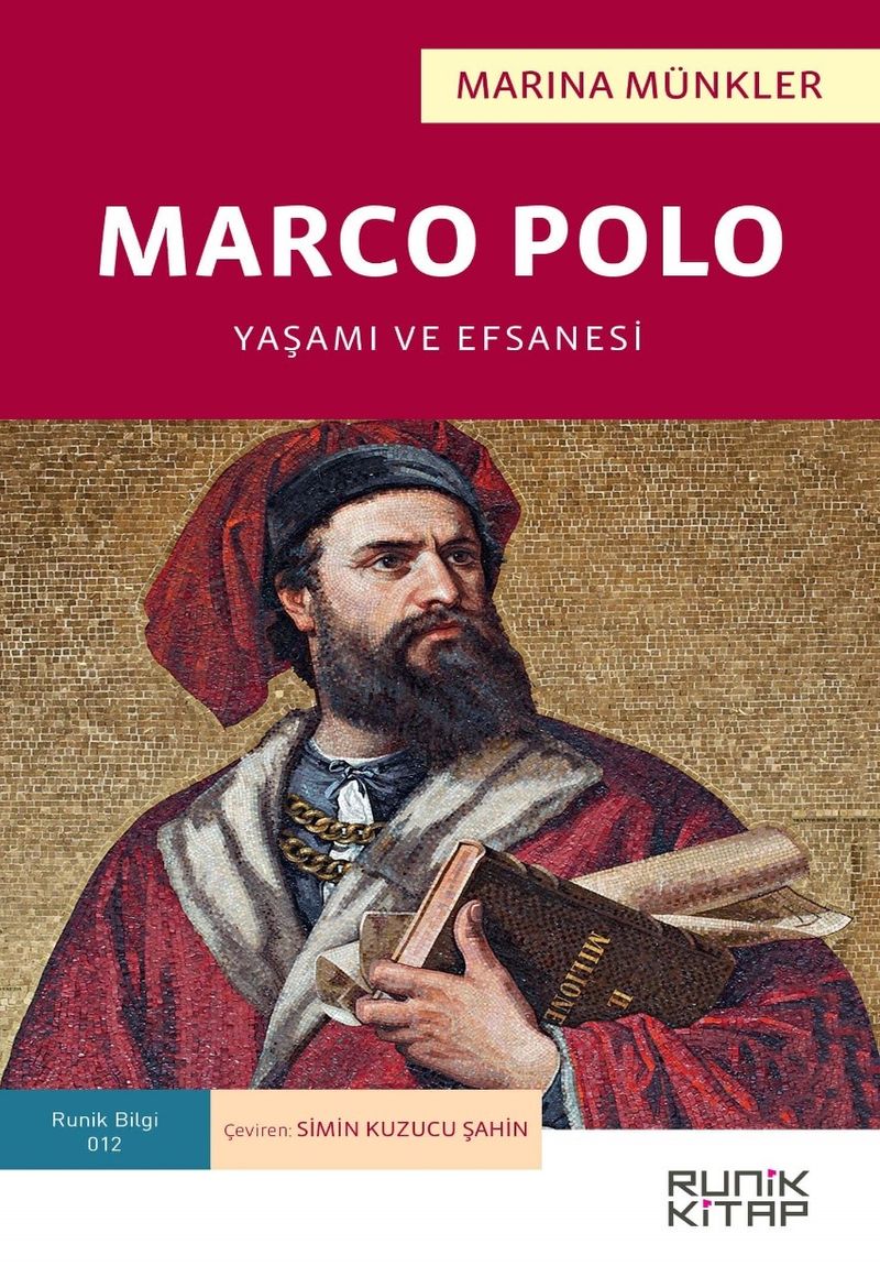 Marco Polo: Yaşamı ve Efsanesi kitap kapağı