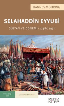 Selahaddin Eyyubi : Sultan ve Dönemi (1138-1193) kitap kapağı