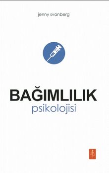 Bağımlılık Psikolojisi kitap kapağı
