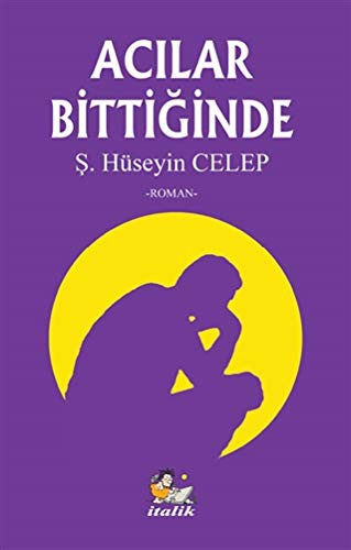 Acılar Bittiğinde kitap kapağı