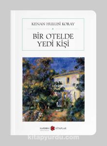Bir Otelde Yedi Kişi (Cep Boy) (Tam Metin) kitap kapağı