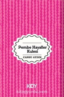 Pembe Hayaller Kulesi kitap kapağı