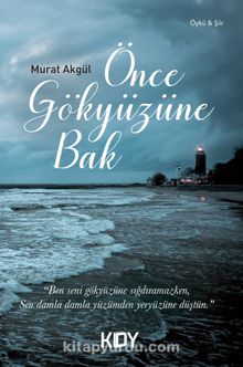 Önce Gökyüzüne Bak kitap kapağı