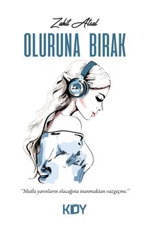 Oluruna Bırak kitap kapağı
