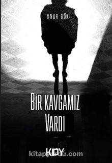 Bir Kavgamız Vardı kitap kapağı