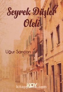 Seyrek Düşler Oteli kitap kapağı