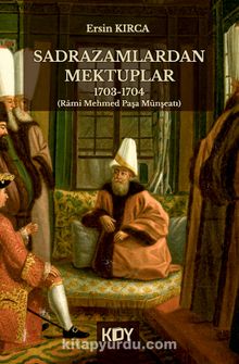 Sadrazamlardan Mektuplar 1703-1704 kitap kapağı